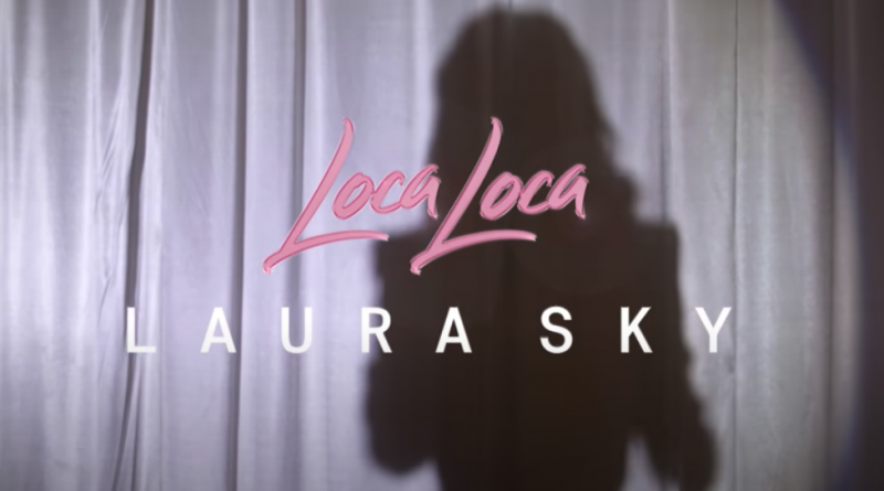 El recorrido de Laura SKY por Viña Del Mar y Punta del Este y el estreno de «Loca Loca
